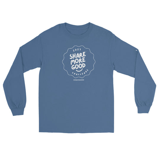 SHARE MORE GOOD 2023 Challenge Limited Edition Long Sleeve Shirt